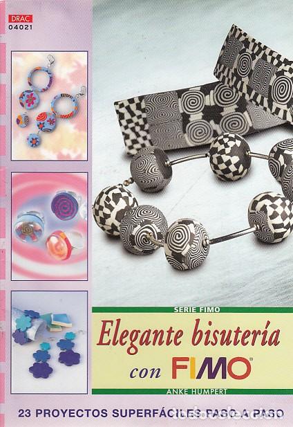 Libros: ELEGANTE BISUTER&Iacute;A CON FIMO - HUMPERT, ANKE - Foto 1
