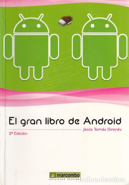 Libros: EL GRAN LIBRO DE ANDROID - TOM&Aacute;S GIRON&Eacute;S, JES&Uacute;S - Foto 1