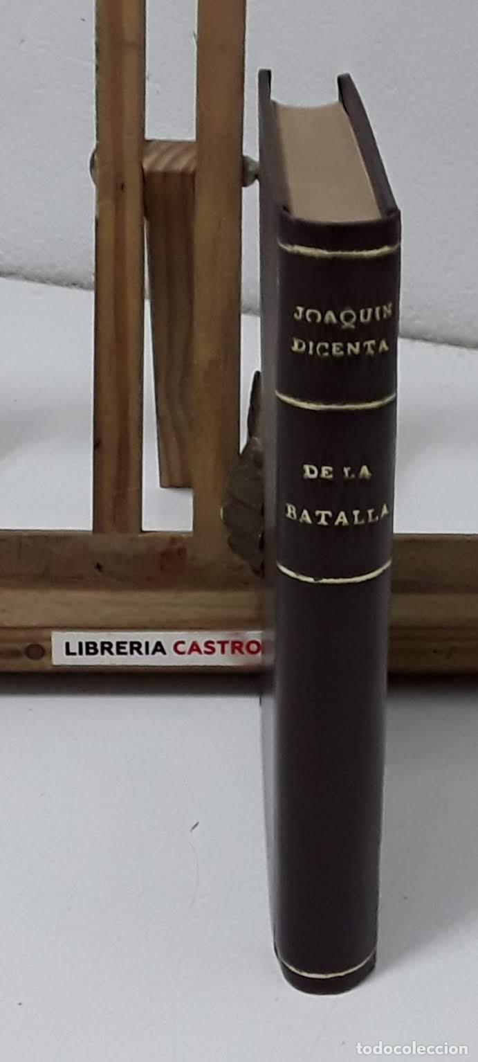 Libros: De la Batalla - Joaqu&iacute;n Dicenta. - Foto 3