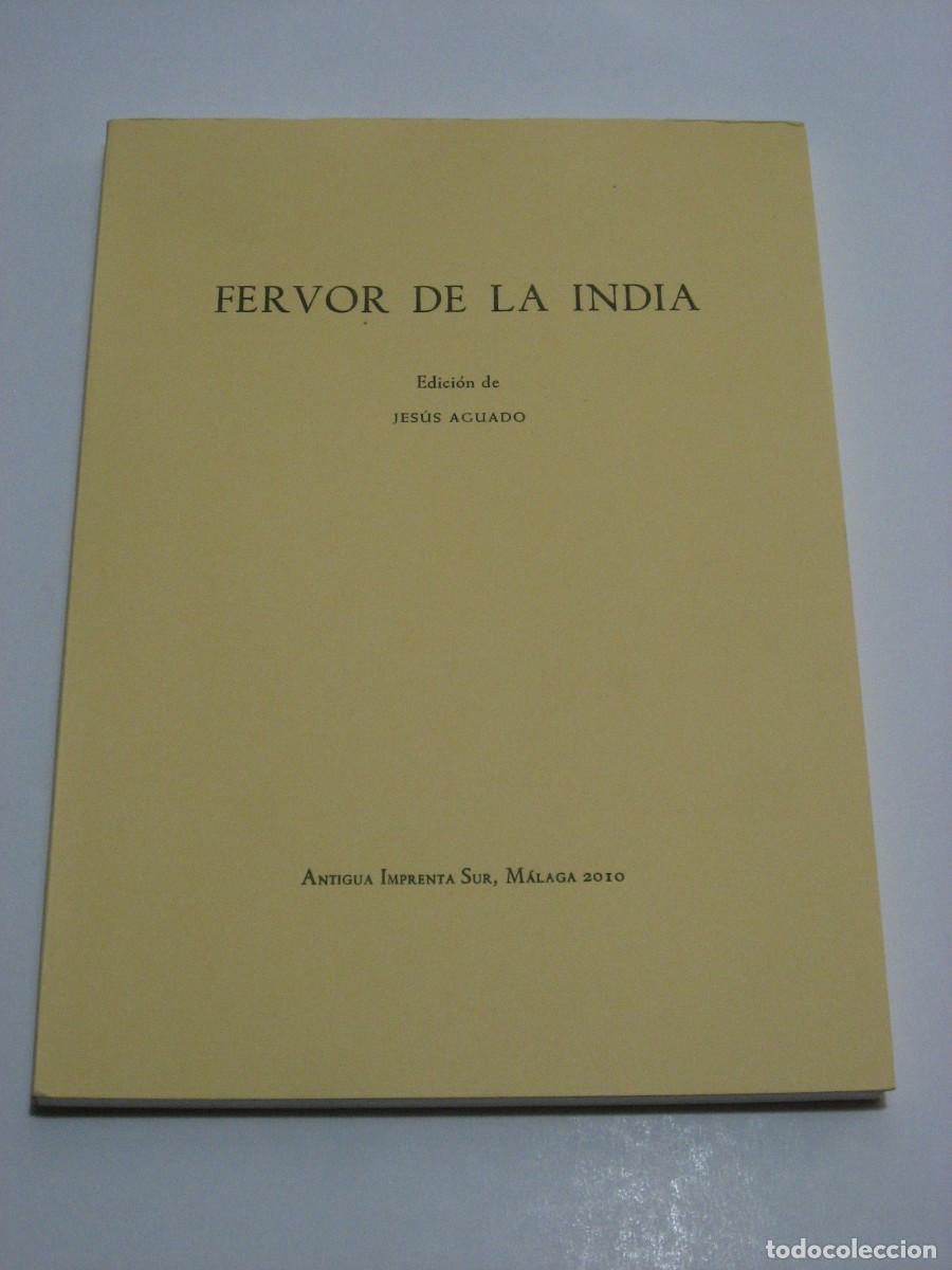 Libros: FERVOR DE LA INDIA - Edici&oacute;n de Jes&uacute;s Aguado - Foto 1