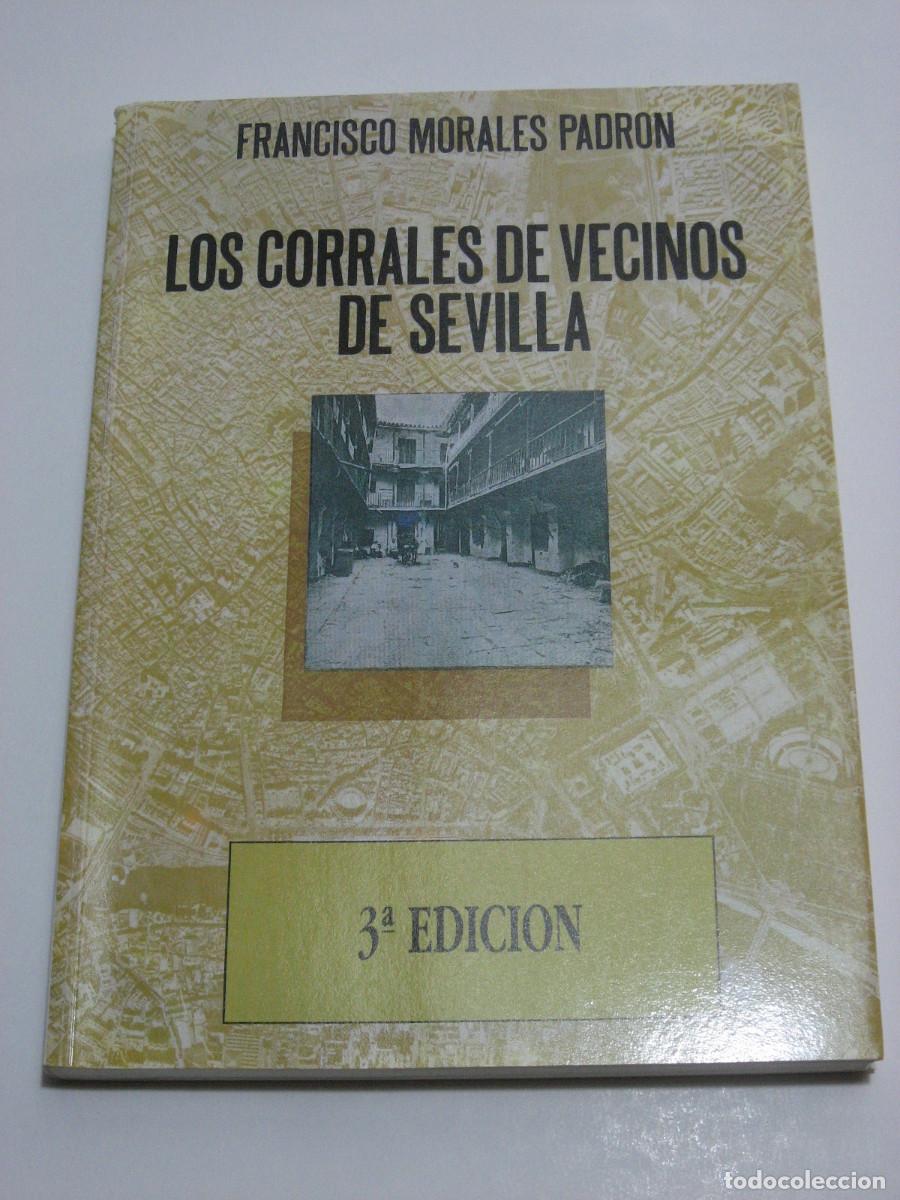 Libros: LOS CORRALES DE VECINOS DE SEVILLA - Francisco Morales Padr&oacute;n - Foto 1