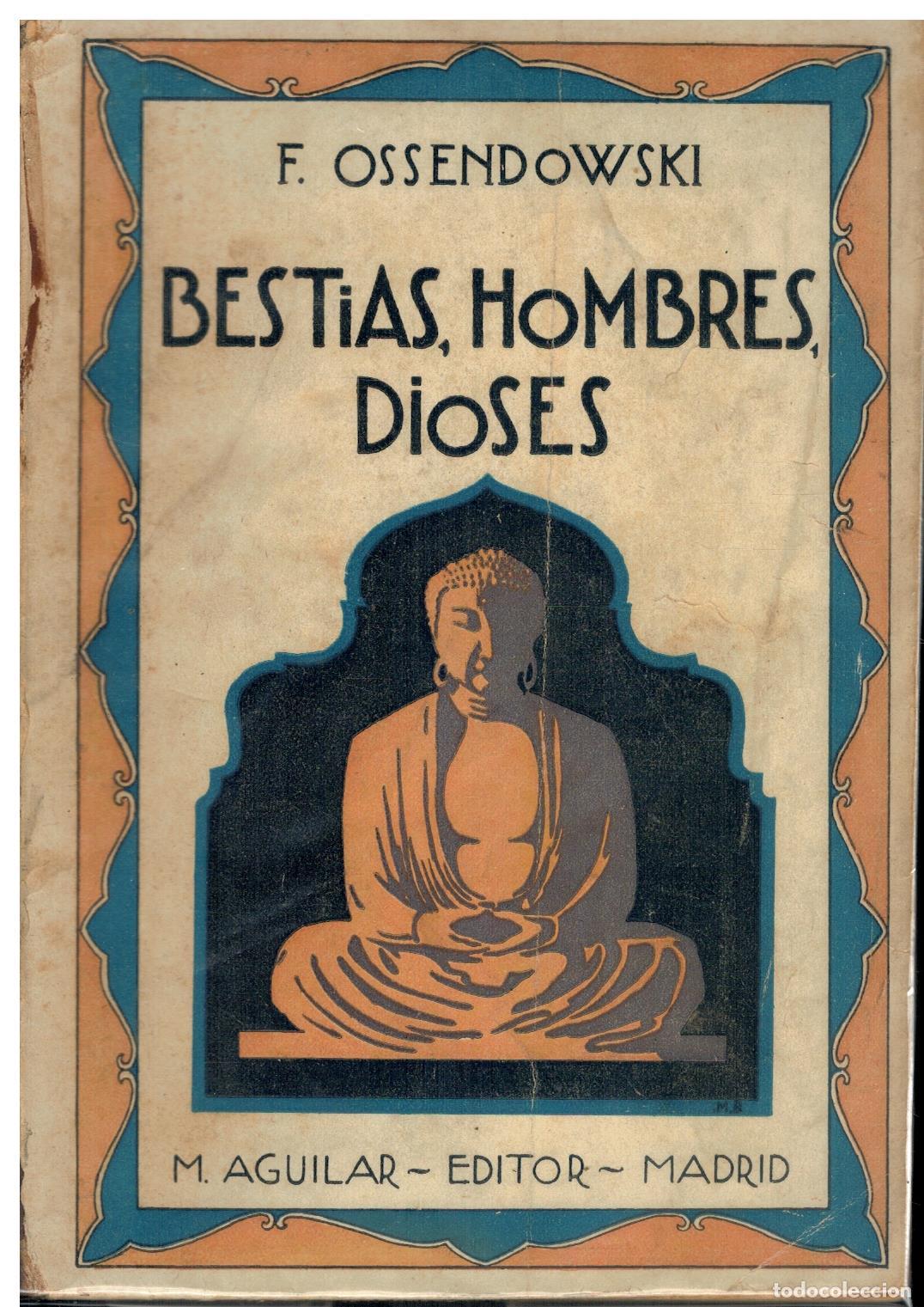 Libros: BESTIAS, HOMBRES, DIOSES. - Foto 1