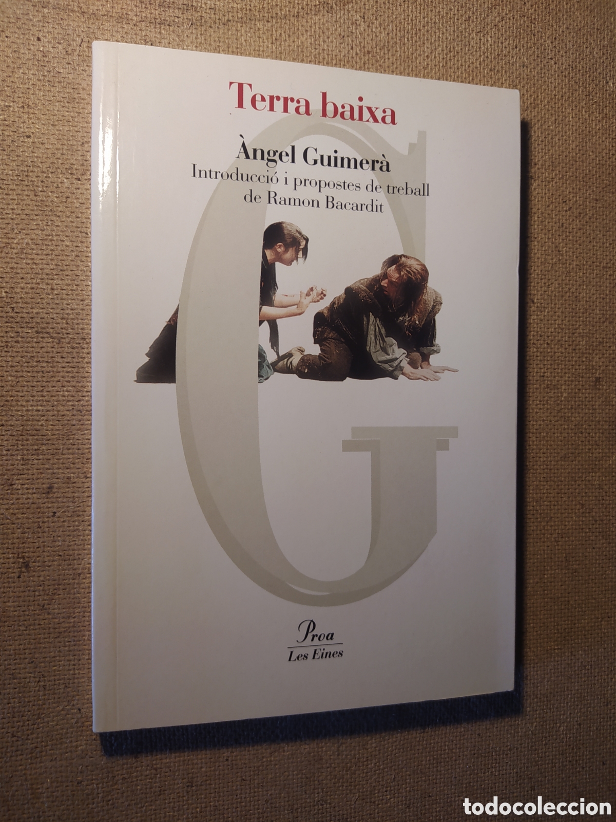 Libros: Terra Baixa - &Aacute;ngel Guimer&aacute; - Foto 1