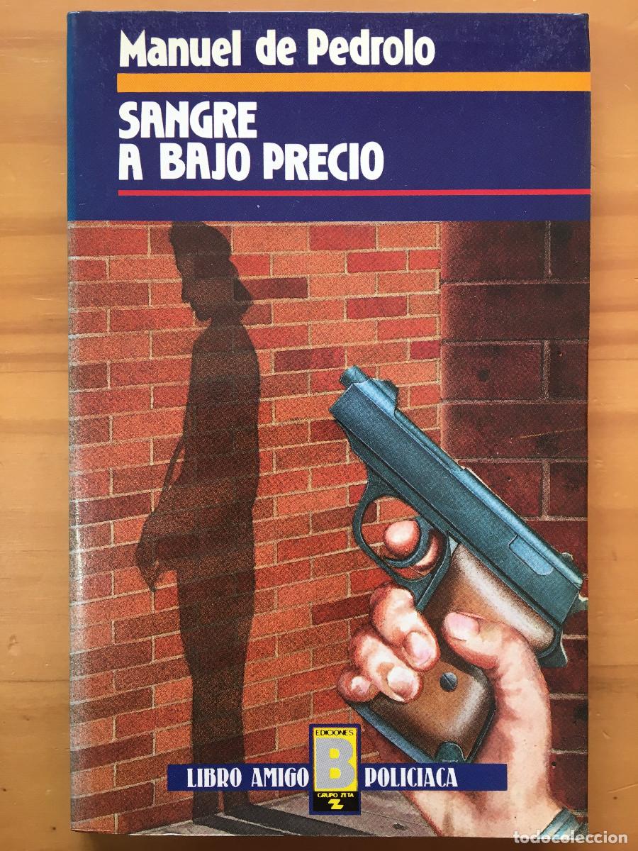 Libros: SANGRE A BAJO PRECIO - MANUEL DE PEDROLO - Foto 1