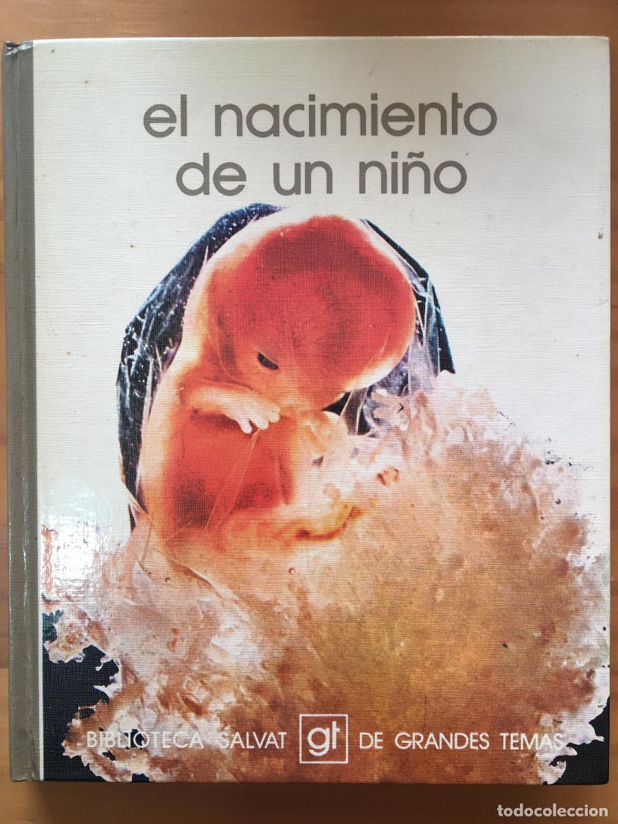 Libros: EL NACIMIENTO DE UN NI&Ntilde;O - Foto 1