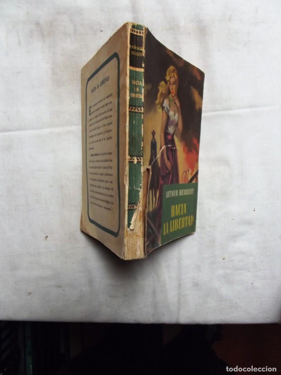 Libros: HACIA LA LIBERTAD POR ARTHUR HERBERT - Foto 2