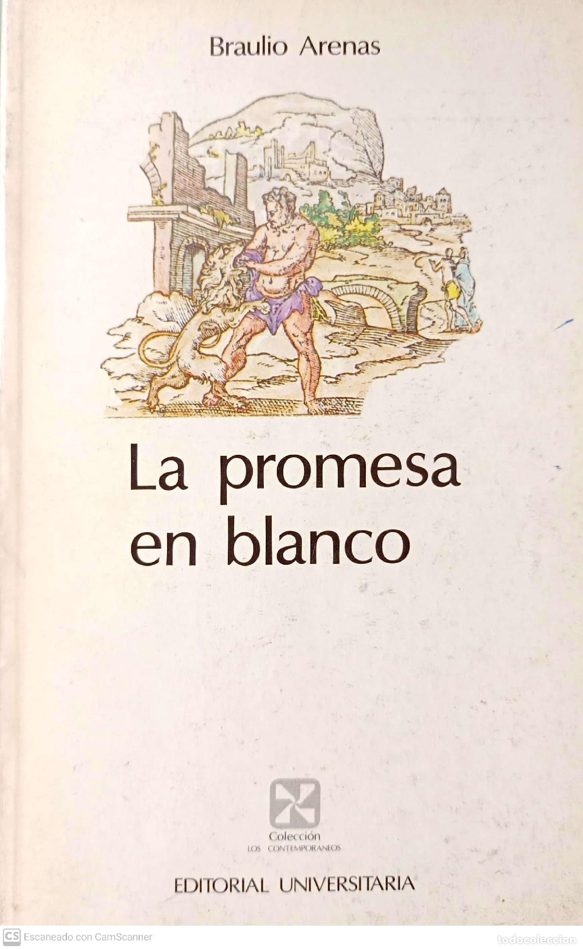 Livros em segunda m&atilde;o: La promesa en blanco. La vida ordinaria y extraordinaria de Sans&oacute;n - Arenas, Braulio