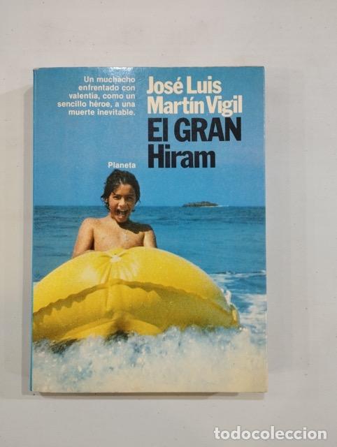 Libros: Jos&eacute; Luis Mart&iacute;n Vigil - El gran Hiram - Foto 1