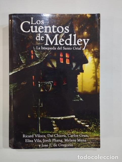 Libros: V. A. - Los cuentos de Medley. La b&uacute;squeda del Santo Grial - Foto 1