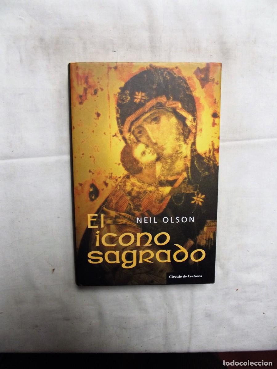 Libros: EL ICONO SAGRADO POR NEIL OLSON - Foto 1