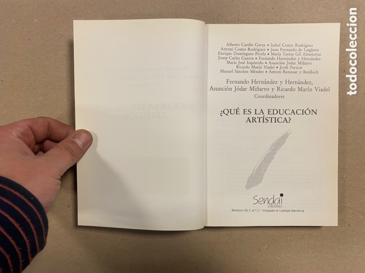 Libros: &iquest;QU&Eacute; ES LA EDUCACI&Oacute;N ART&Iacute;STICA? VV.AA. (COORD.). SENDAI EDICIONES 1991. - Foto 3
