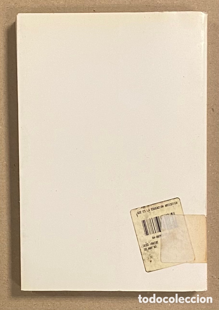 Libros: &iquest;QU&Eacute; ES LA EDUCACI&Oacute;N ART&Iacute;STICA? VV.AA. (COORD.). SENDAI EDICIONES 1991. - Foto 7