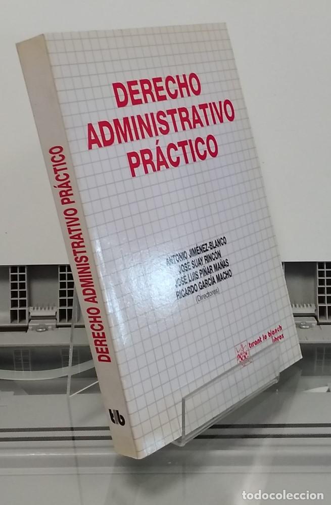 Livres: Derecho administrativo pr&aacute;ctico - Antonio Jim&eacute;nez Blanco et al (dir)