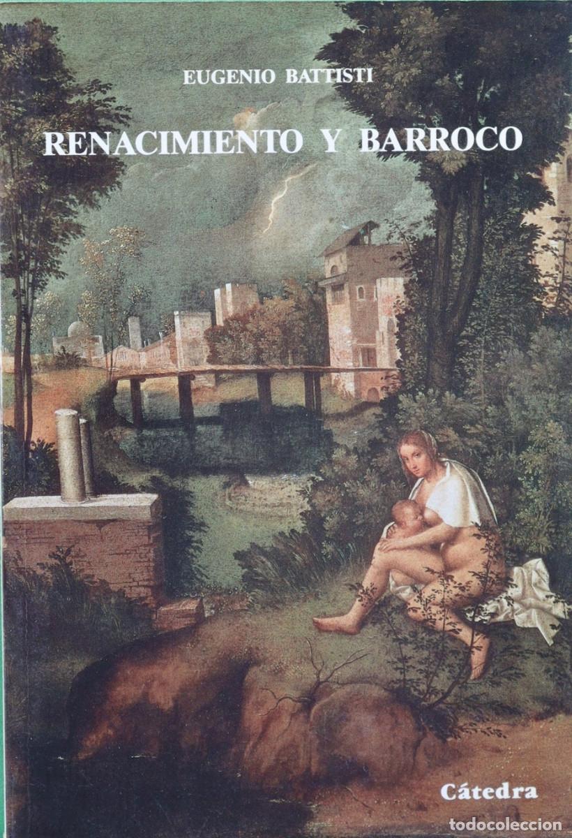 Libros: Renacimiento y Barroco - Eugenio Battisti - Foto 1