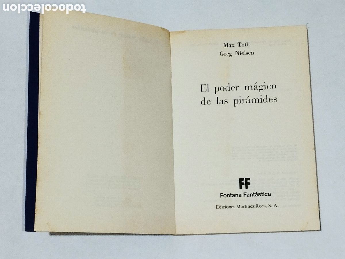 Libros: El Poder M&aacute;gico de las Pir&aacute;mides &ndash; Max Toth & Greg Nielsen &ndash; 1990 - Foto 2