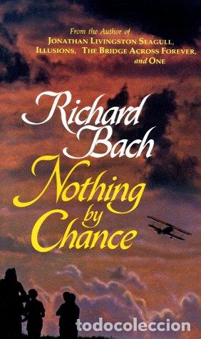 Libros: Nothing by Chance - Richard Bach - Foto 1