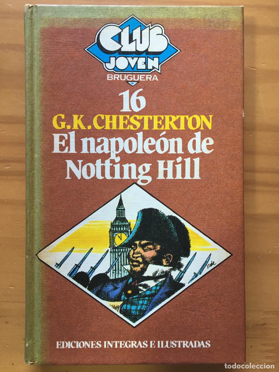 Libros: EL NAPOLEON DE NOTTING HILL - G. K. CHESTERTON - Foto 1