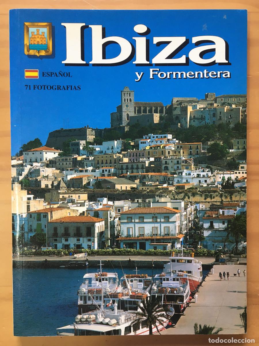 Libros: IBIZA Y FORMENTERA - EDITORIAL ESCUDO DE ORO - Foto 1