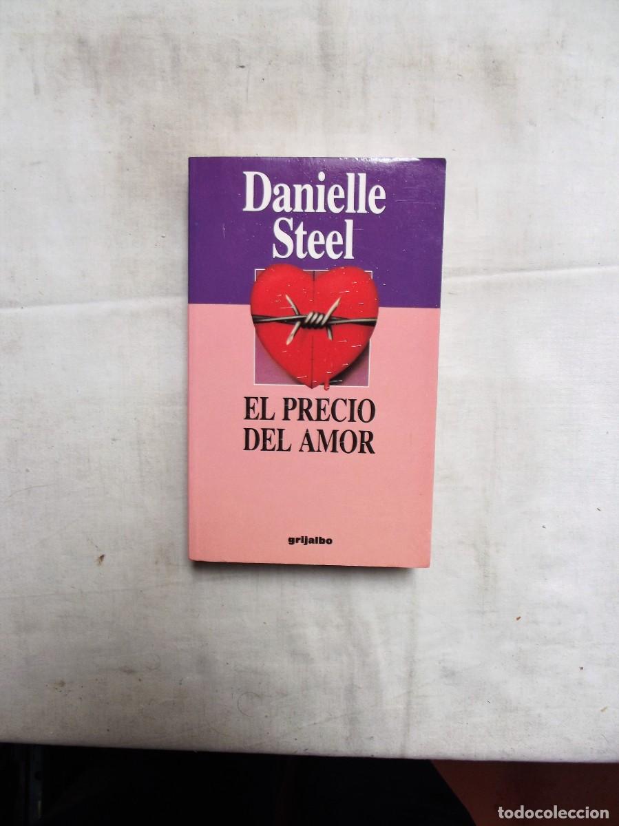 Libros: EL PRECIO DEL AMOR POR DANIELLE STEEL - Foto 1