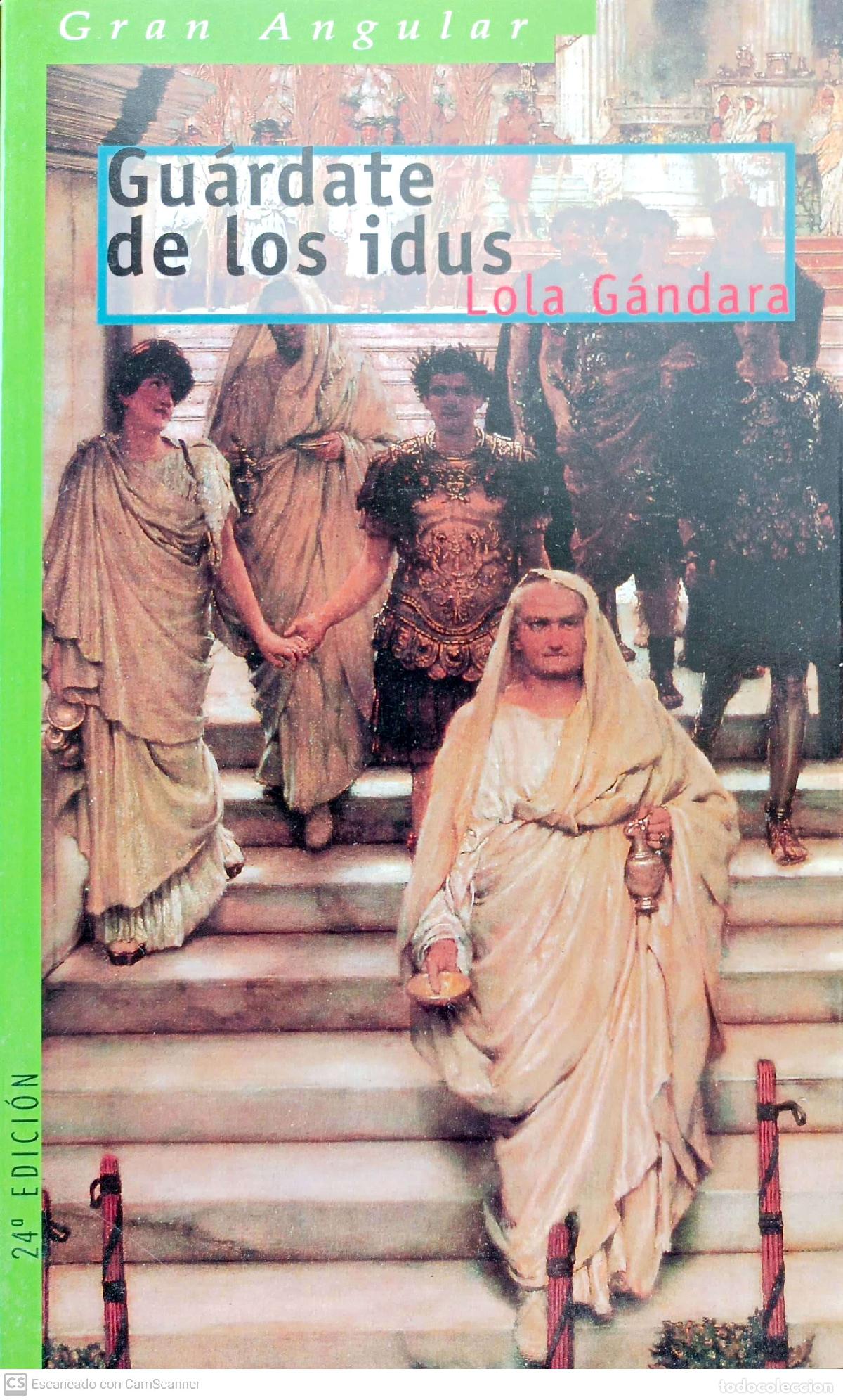 Libros: Guardate de los idus - G&aacute;ndara, Lola - Foto 1