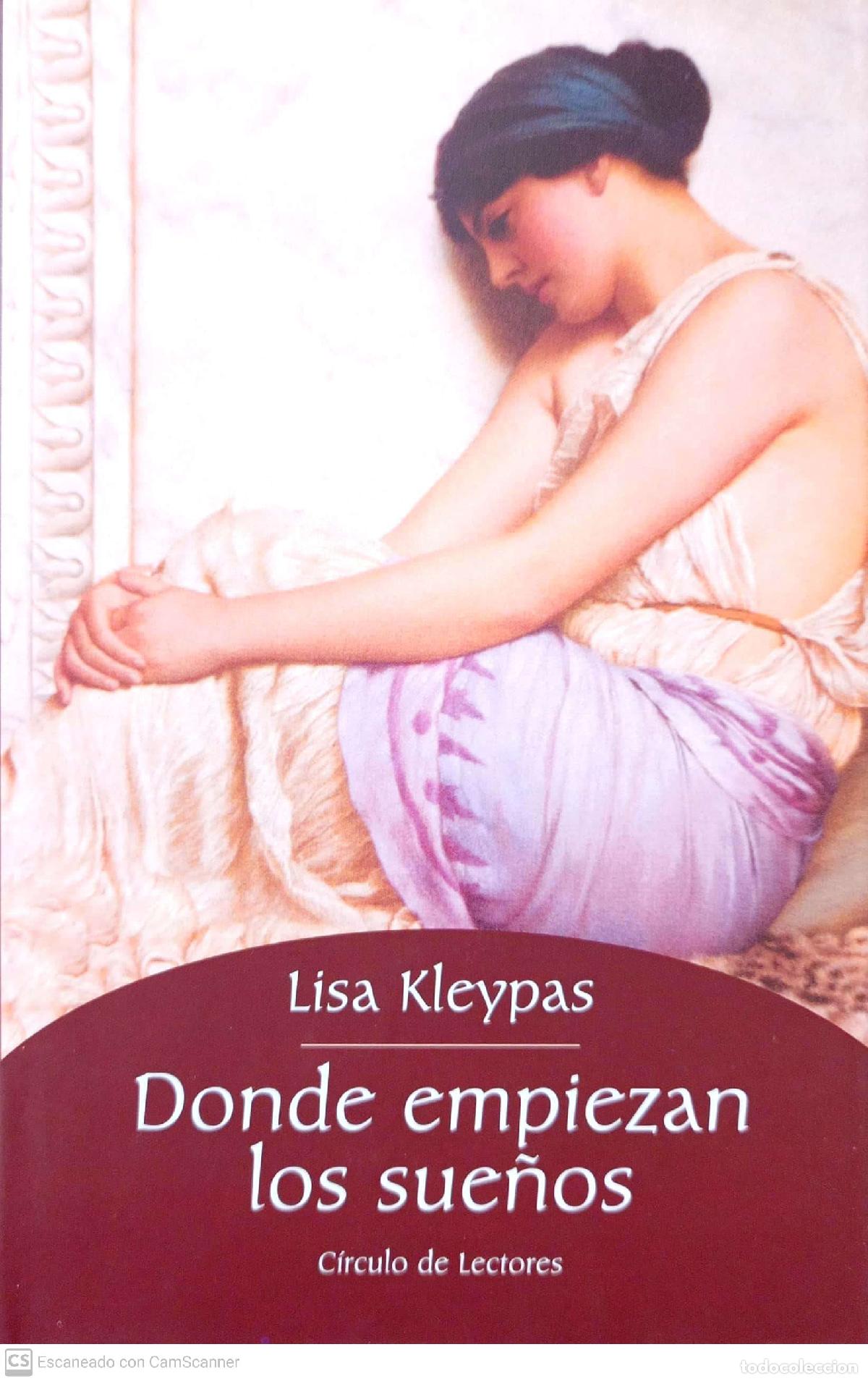 Libros: Donde empiezan los sue&ntilde;os - Lisa Kleypas - Foto 1