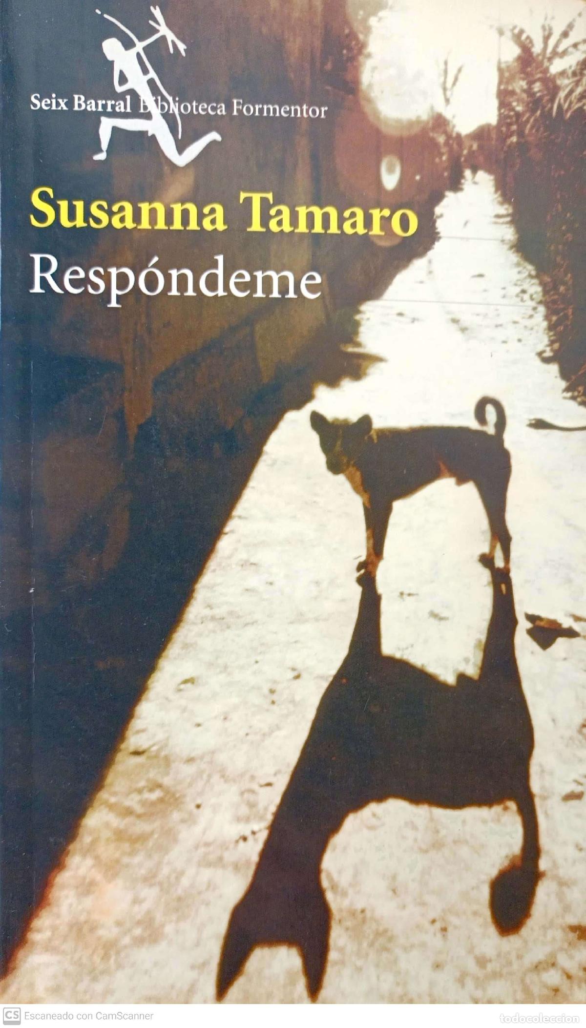 Libros: Resp&oacute;ndeme - Susanna Tamaro - Foto 1