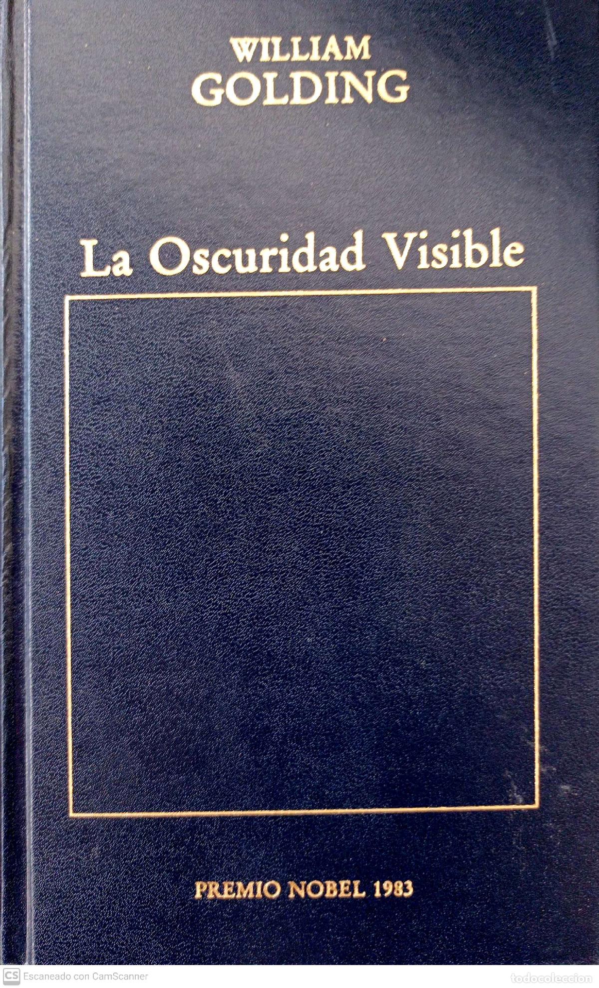 Libros: La oscuridad visible - Golding, William - Foto 1