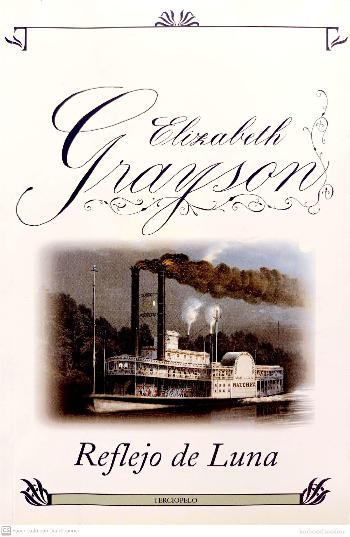 Libros: Reflejo de luna - Grayson, Elizabeth (Karyn Witmer) - Foto 1