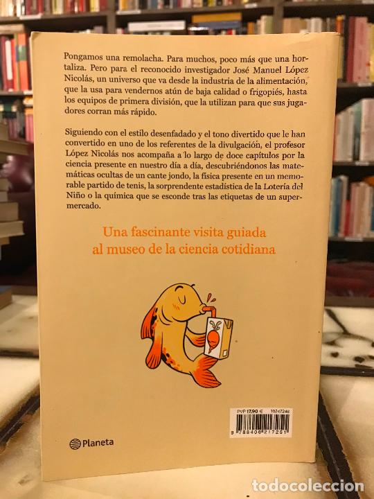 Libros: Un cient&iacute;fico en el supermercado. Jos&eacute; Manuel L&oacute;pez Nicol&aacute;s. - Foto 2