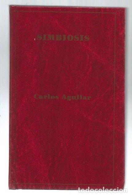 Libros: SIMBIOSIS - AGUILAR, CARLOS - Foto 1