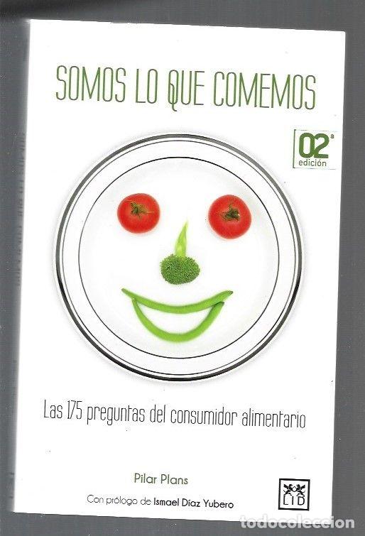 Libros: SOMOS LO QUE COMEMOS - PLANS, PILAR - Foto 1