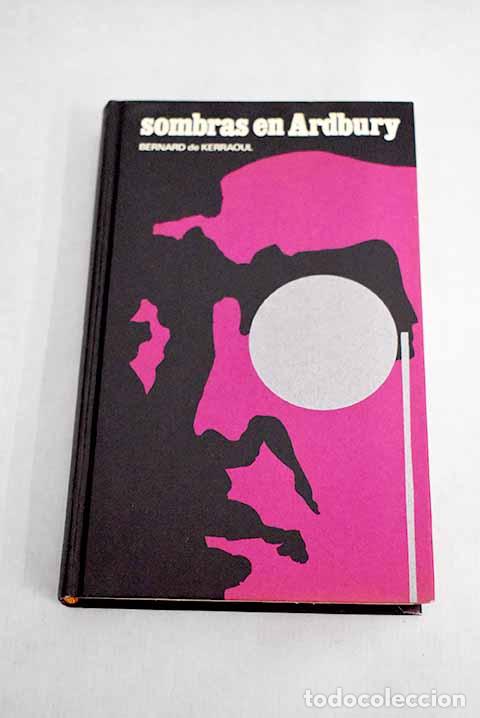 Libri di seconda mano: Sombras en Ardbury.- Kerraoul, Bernard de