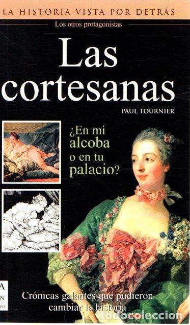 Libros: Las cortesanas - Tournier, Paul - Foto 1