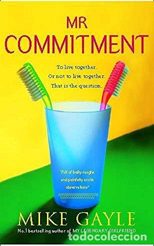 Libros: Mr. Commitment - Mike Gayle - Foto 1