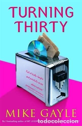 Libros: Turning Thirty - Mike Gayle - Foto 1