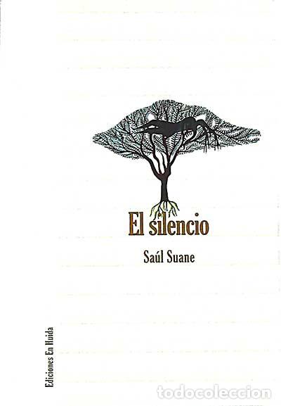 Libros: El silencio - Sa&uacute;l Suane - Foto 1