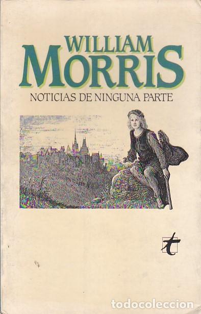 Libros: Noticias de ninguna parte - MORRIS , William - Foto 1
