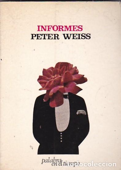 Libros: Informes - WEISS ,Peter - Foto 1