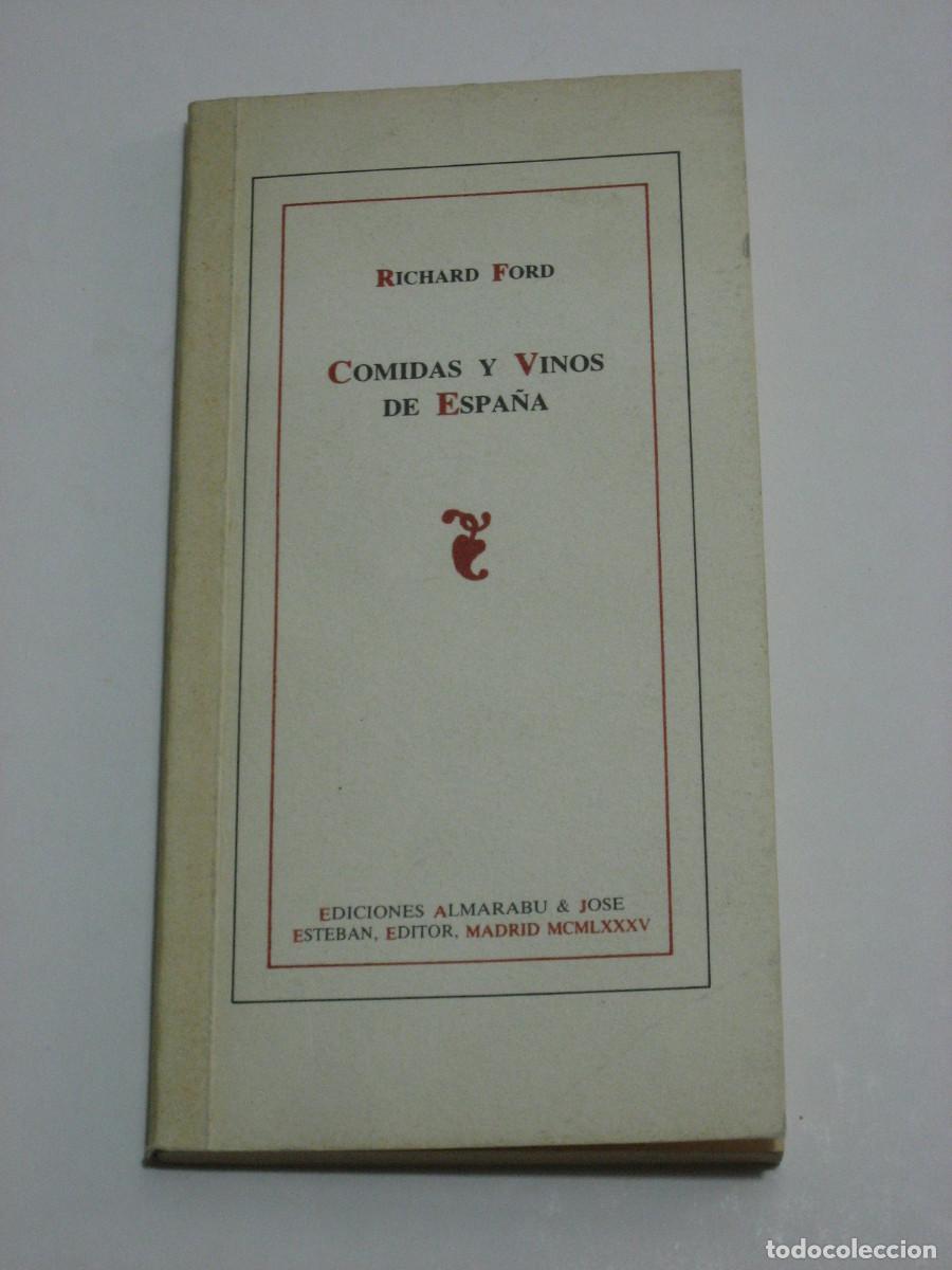 Libros: COMIDAS Y VINOS DE ESPA&Ntilde;A - Richard Ford - Foto 1