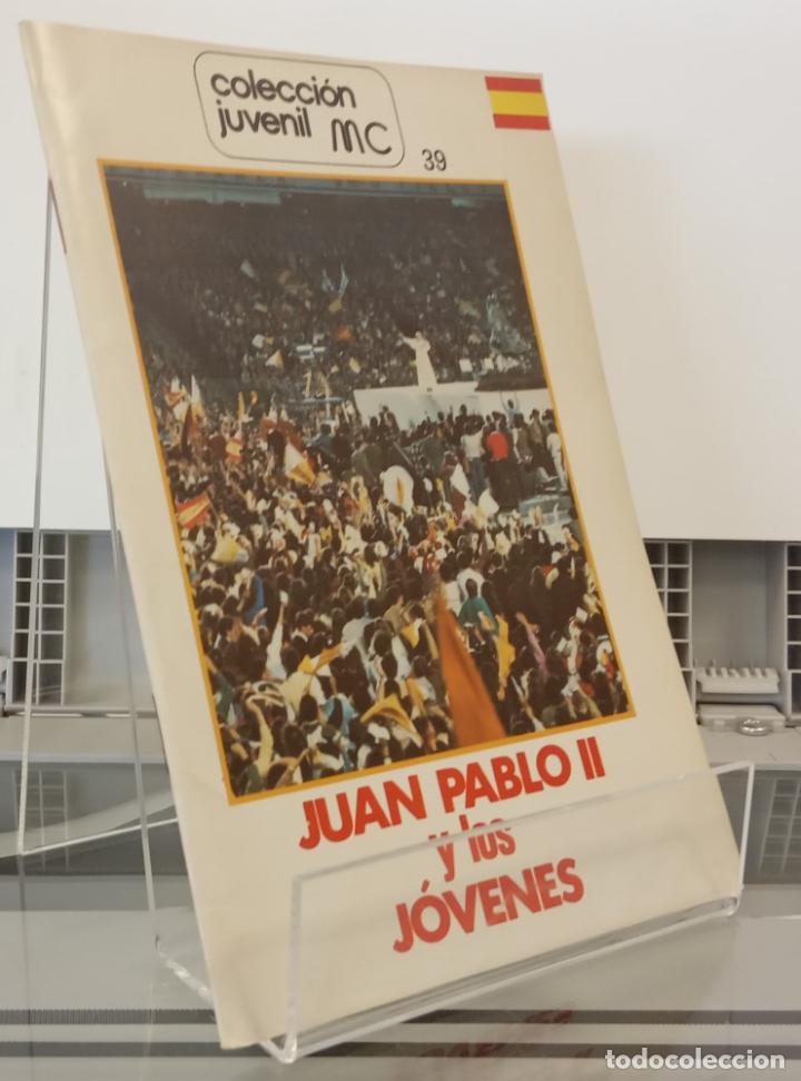 Libros: Juan Pablo II y los j&oacute;venes - Foto 1