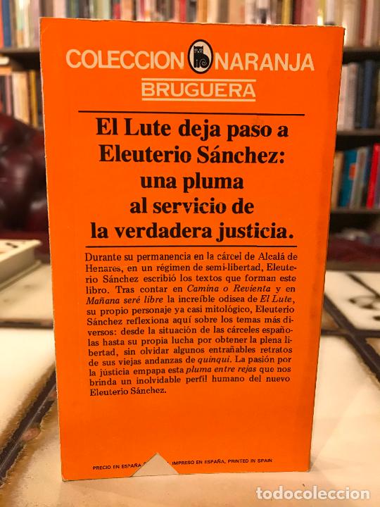 Libros: Una pluma entre rejas. Eleuterio S&aacute;nchez. - Foto 2