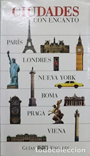 Libri di seconda mano: Ciudades con encanto. Par&iacute;s, Londres, Nueva York, Roma, Praga, Viena