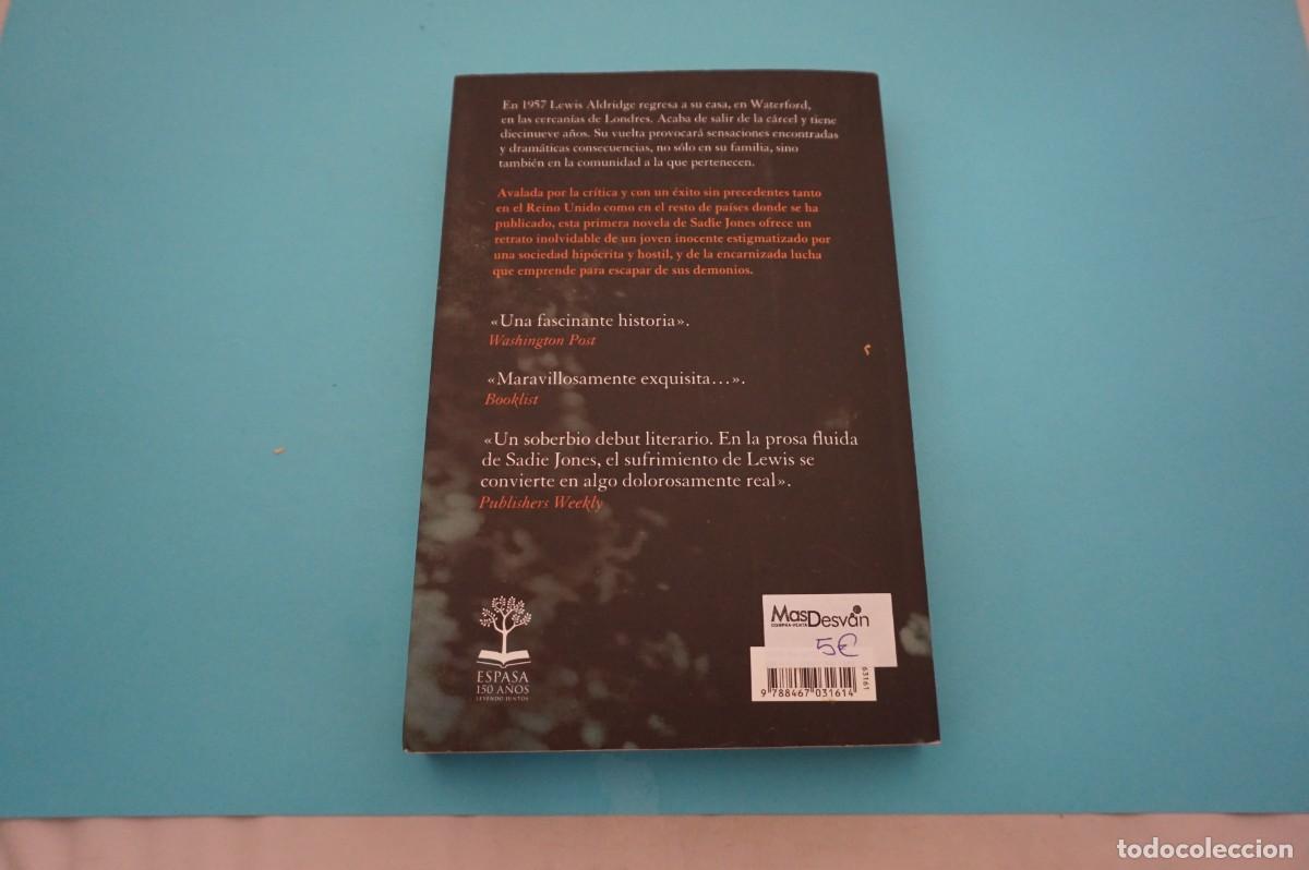 Libros: AR17B/ EL REBELDE - SADIE JONES / ESPASA - Foto 6