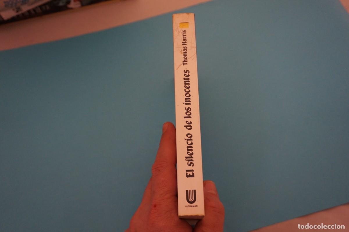 Libros: AR17B/ EL SILENCIO DE LOS INOCENTES - THOMAS HARRIS / ULTRAMAR EDITORES - Foto 6