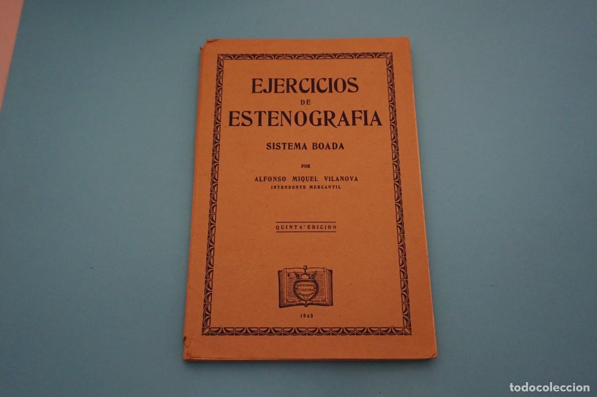 Libros: AR18B/ EJERCICIOS DE ESTENOGRAFIA - SISTEMA BOADA - ALFONSO MIQUEL VILANOVA - Foto 1
