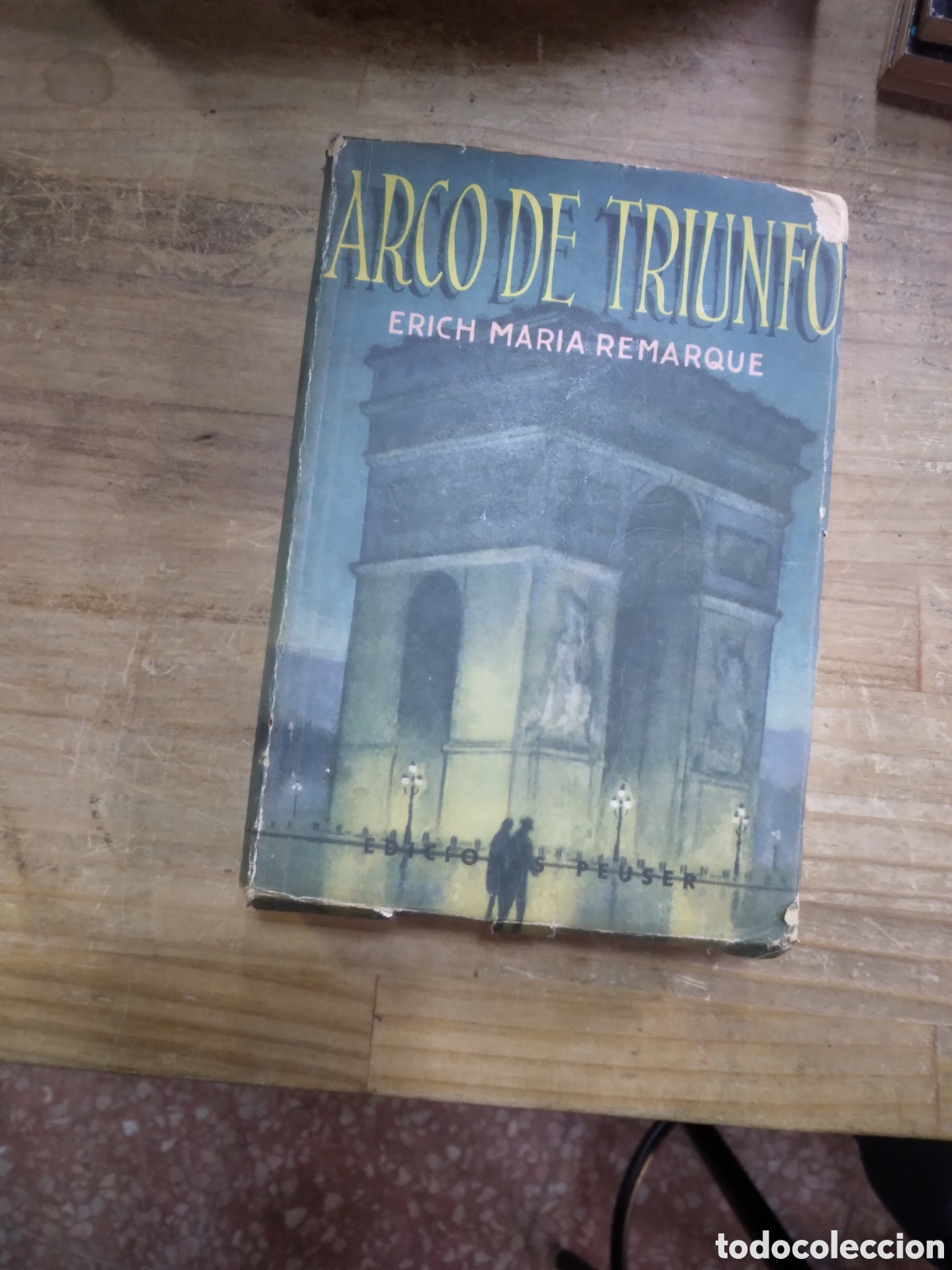 Libros: Arco de triunfo Erich Maria Remar que, Peuser - Foto 1