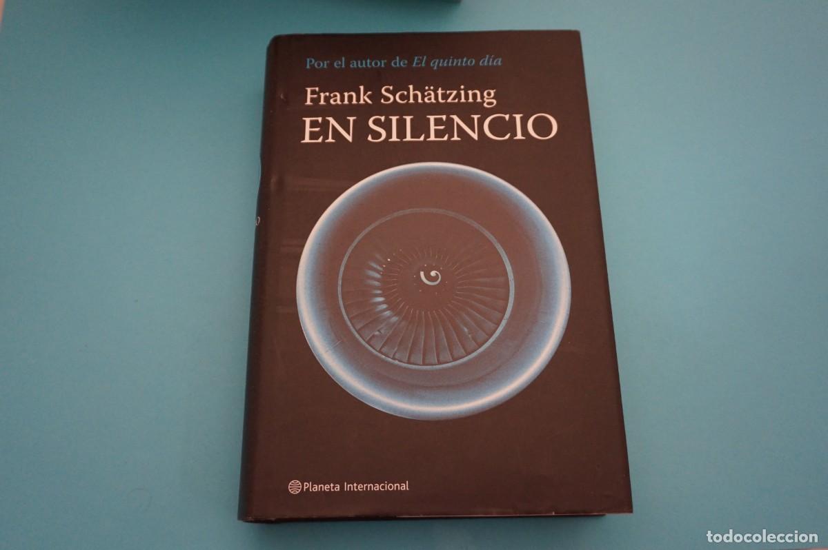 Libros: AR16C/ EN SILENCIO - FRANK SCHATZING / PLANETA - Foto 1