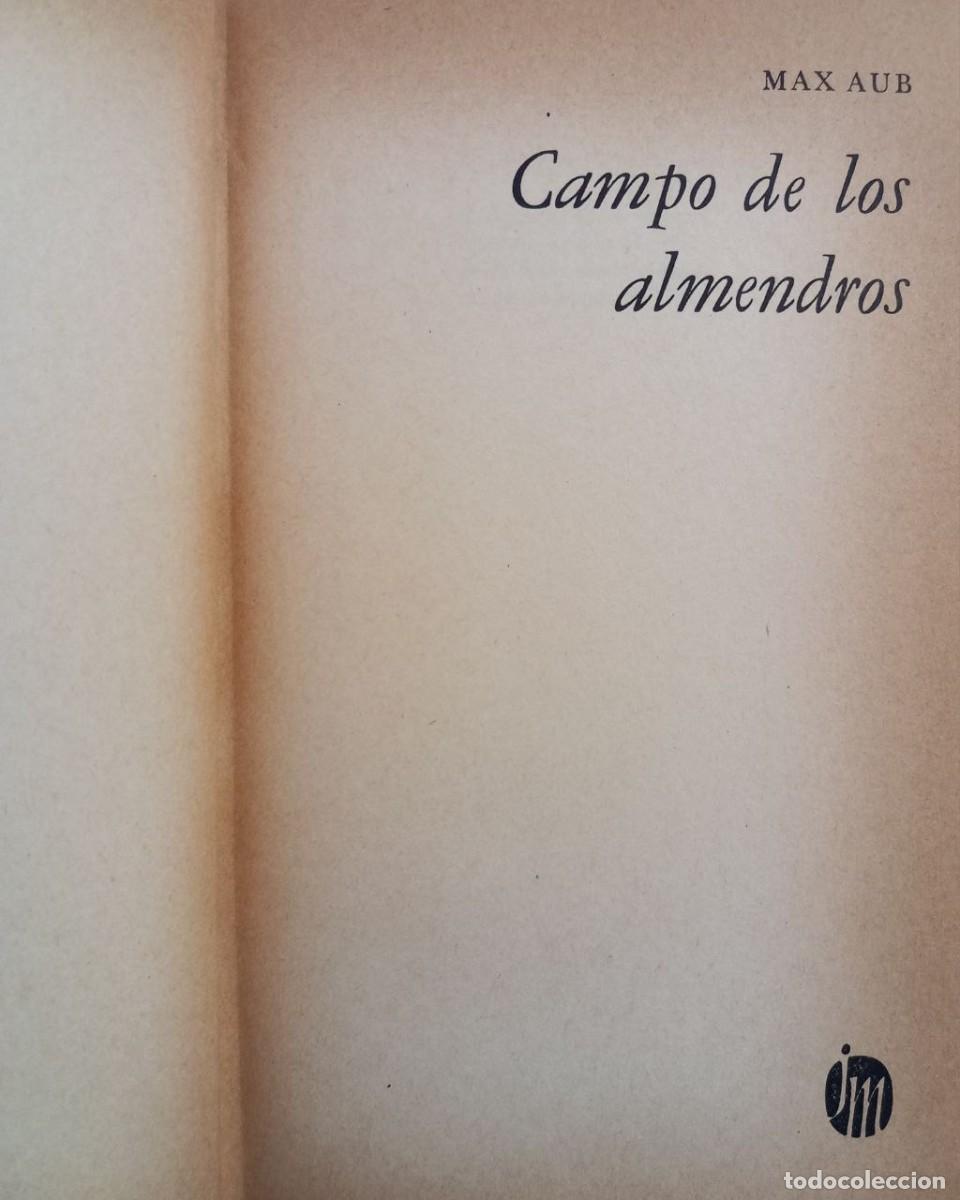 Libros: Campo de los almendros. - AUB, Max: - Foto 3