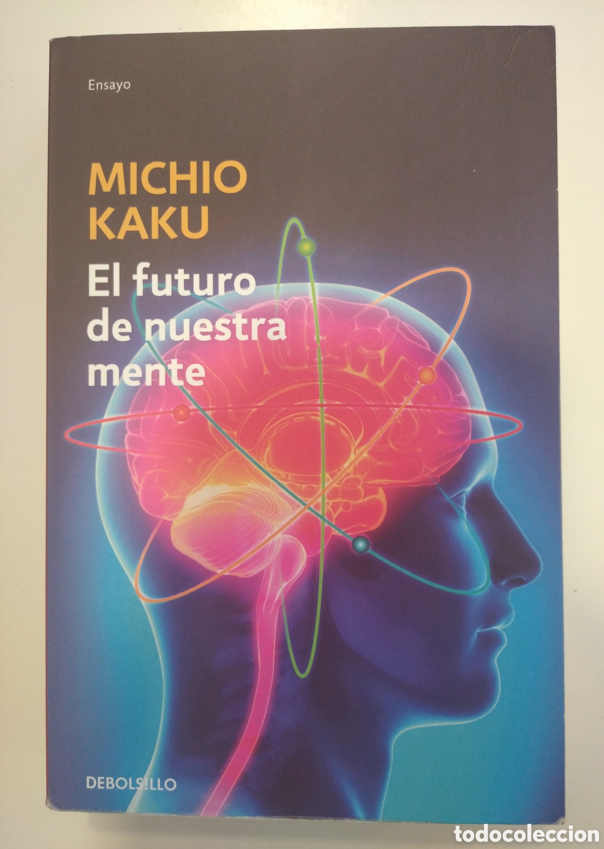 Libros: EL FUTURO DE NUESTRA MENTE- MICHIO KAKU - Foto 1