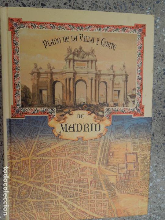 Libros: PLANO DE LA VILLA Y CORTE DE MADRID-FACSIMIL-XXII FERIA DEL LIBRO ANTIGUO .. EJ. 1119 DE 2000-1999.
